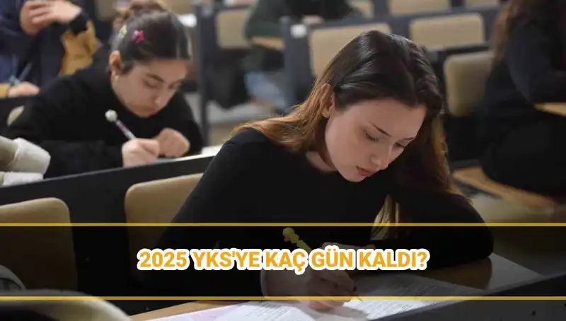 2025 YKS Tarihleri ve Sınav Giriş Belgeleri Hakkında Bilmeniz Gerekenler